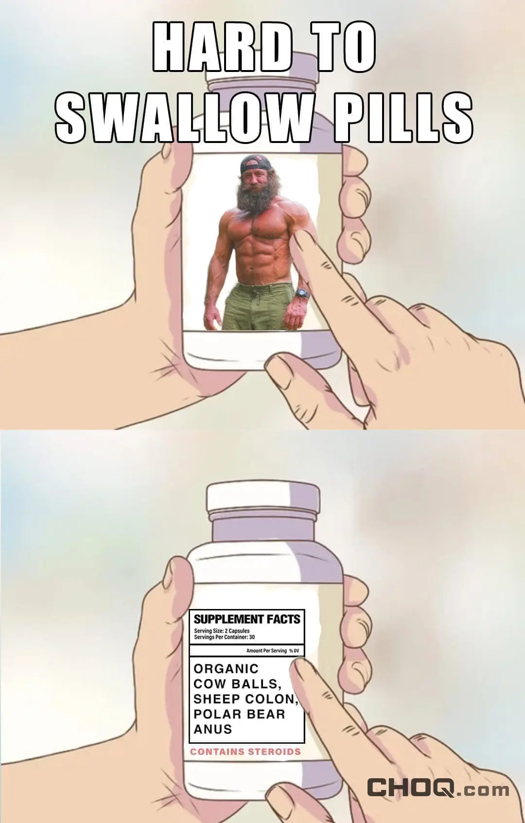 Liver King Hard to Swallow Pills Meme CHOQ