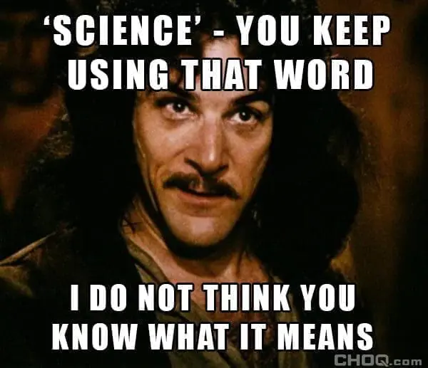 Princess Bride Inigo De Montoya Meme Science CHOQ