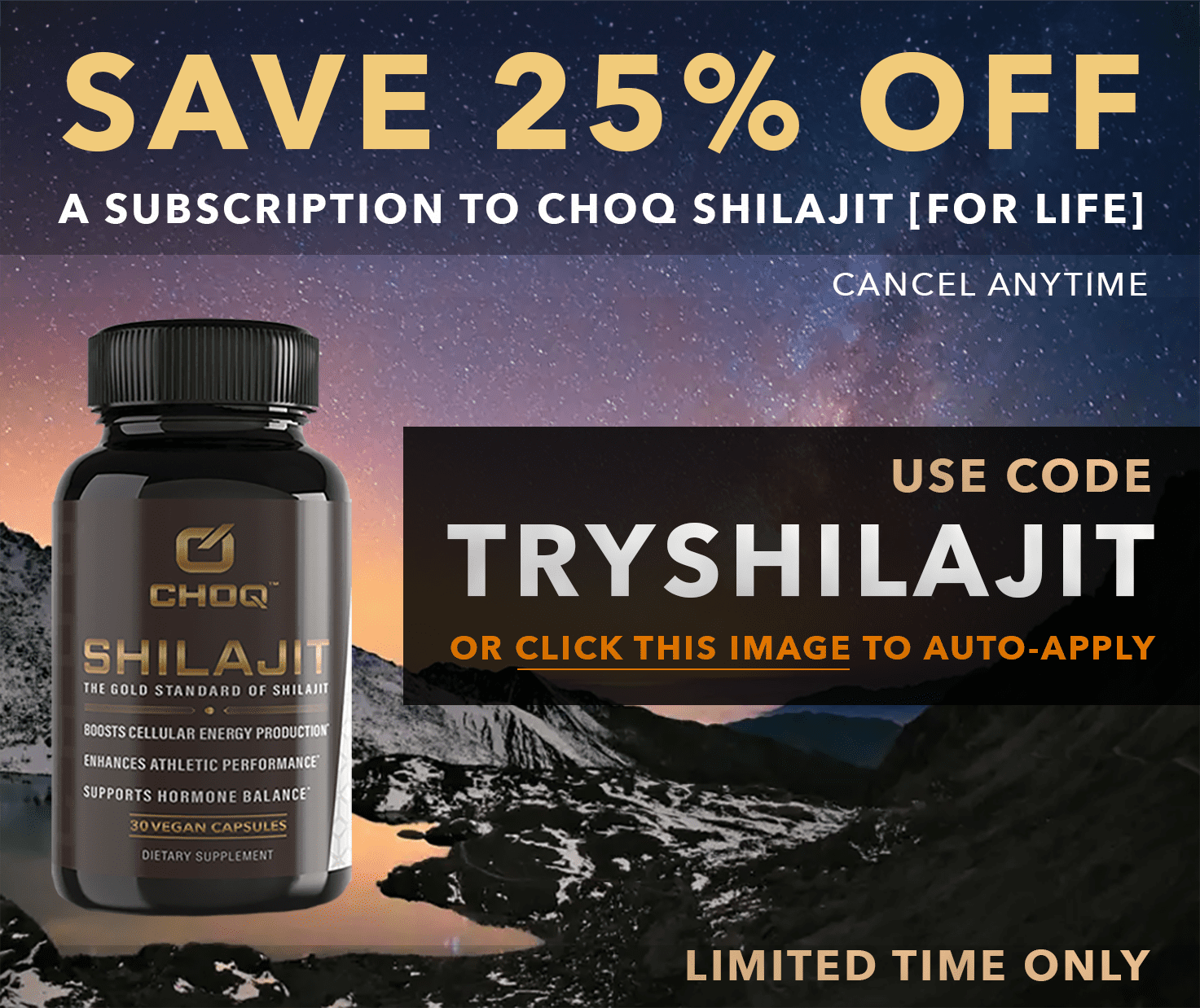 CHOQ Shilajit Subscription 25% off with code tryshilajit CHOQ Shilajit Subscription 25% off with code tryshilajit