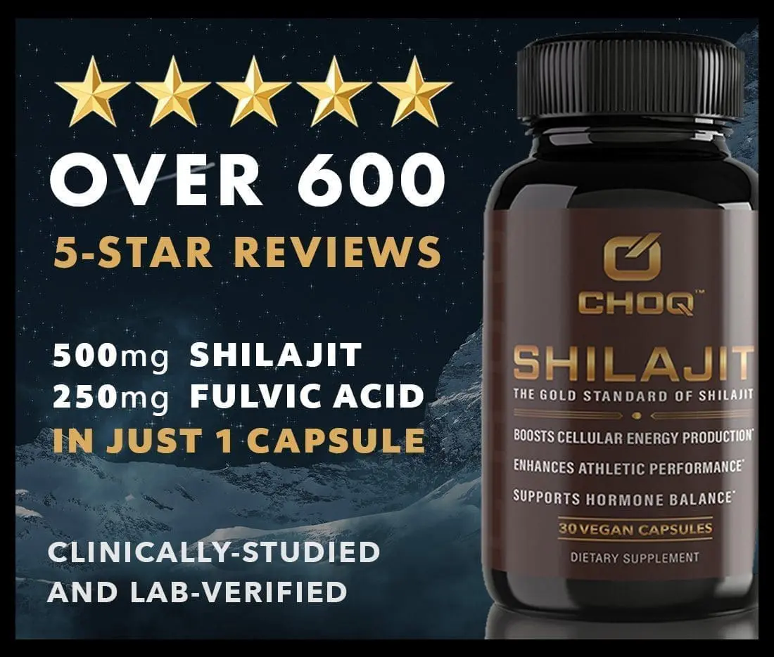 CHOQ Shilajit over 600 5-star reviews